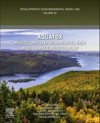 Cover image for AQUATOX: Modelling Environmental Risk and Damage Assessment