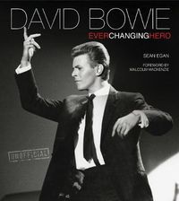 Cover image for David Bowie: Ever Changing Hero