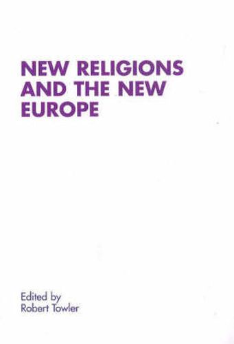 Cover image for New Religions & the New Europe