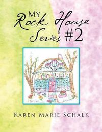 Cover image for My Rock House Series #2