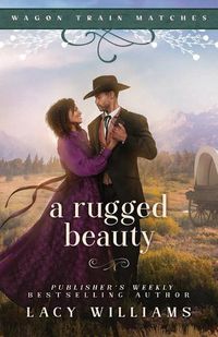 Cover image for A Rugged Beauty