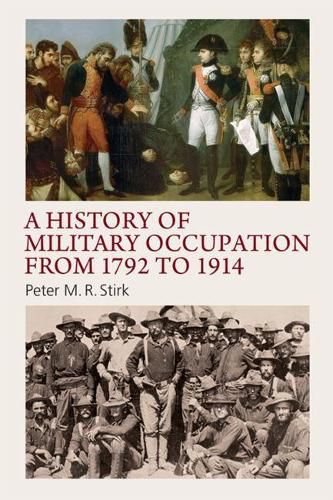 Cover image for A History of Military Occupation from 1792 to 1914