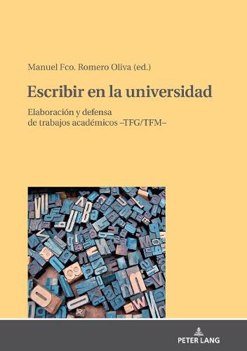 Cover image for Escribir En La Universidad: Elaboracion Y Defensa de Trabajos Academicos -Tfg/Tfm-