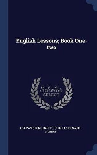 Cover image for English Lessons; Book One-Two