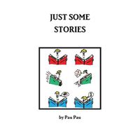 Cover image for Just Some Stories