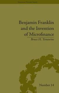 Cover image for Benjamin Franklin and the Invention of Microfinance