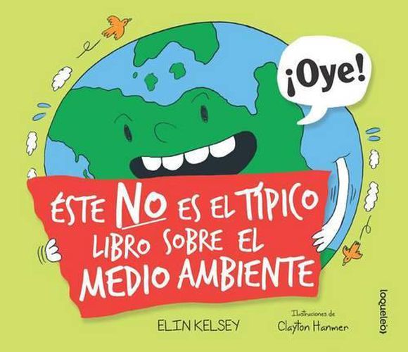 Cover image for Este No Es El Tipico Libro Sobre El Medio Ambiente