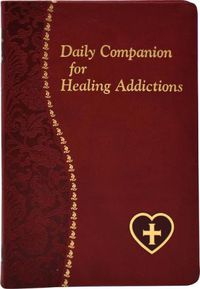 Cover image for Daily Companion for Healing Addictions