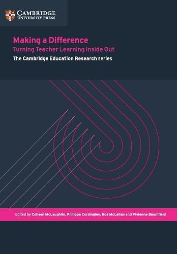 Cover image for Making a Difference: Turning Teacher Learning Inside Out