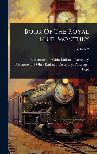 Cover image for Book Of The Royal Blue, Monthly