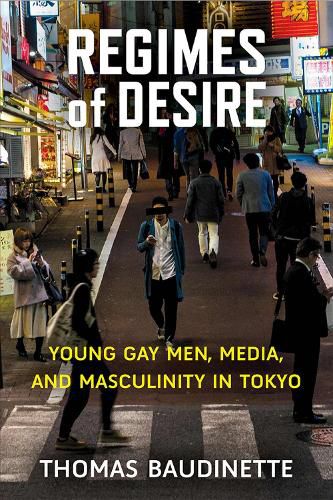 Cover image for Regimes of Desire: Young Gay Men, Media, and Masculinity in Tokyovolume 93