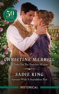 Cover image for A Duke For The Penniless Widow/Spinster With A Scandalous Past