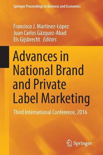 Cover image for Advances in National Brand and Private Label Marketing: Third International Conference, 2016