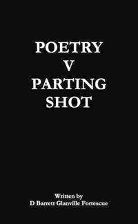 Cover image for Poetry V Parting Shot