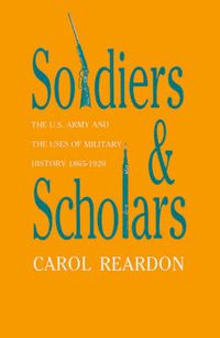 Cover image for Soldiers & Scholars