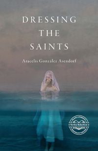 Cover image for Dressing the Saints