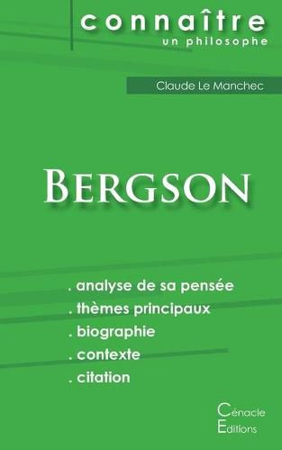 Cover image for Comprendre Bergson (analyse complete de sa pensee)