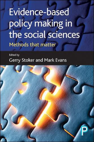 Cover image for Evidence-Based Policy Making in the Social Sciences: Methods That Matter