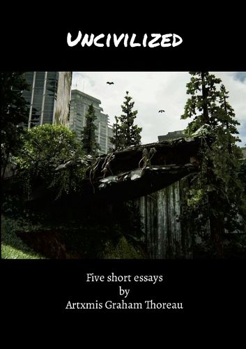 Cover image for Uncivilized