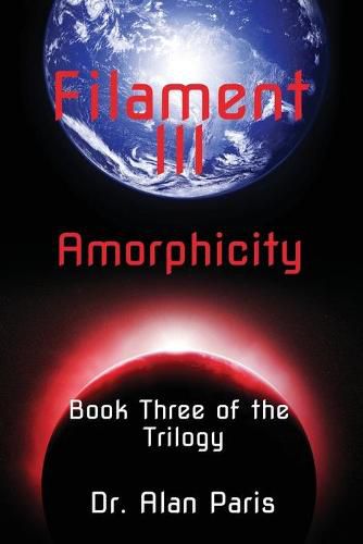 Cover image for Filament III, Amorphicity