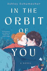 Cover image for In the Orbit of You