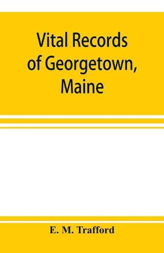 Cover image for Vital records of Georgetown, Maine