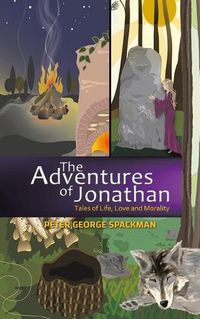 Cover image for The Adventures of Jonathan: Tales of Life, Love and Morality