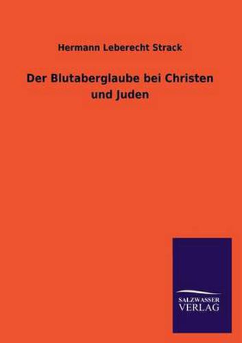 Cover image for Der Blutaberglaube bei Christen und Juden