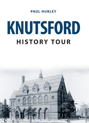 Knutsford History Tour