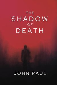 Cover image for The Shadow of Death