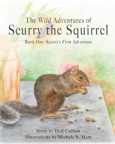 Cover image for The Wild Adventures of Scurry the Squirrel