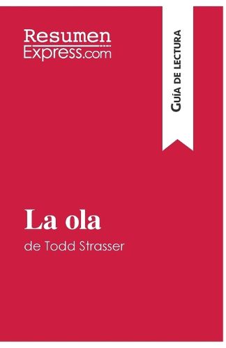 Cover image for La ola de Todd Strasser (Guia de lectura)
