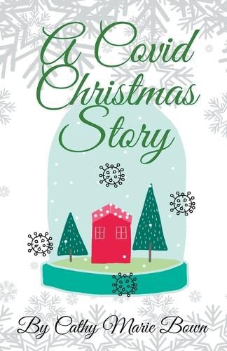 Cover image for A Covid Christmas Story