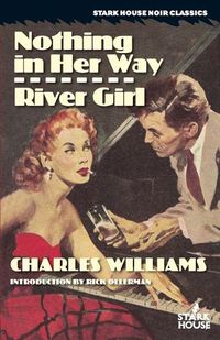 Cover image for Nothing in Her Way / River Girl