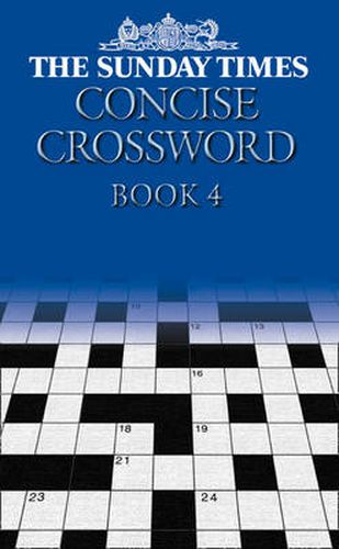Cover image for The Sunday Times Concise Crossword Book 4