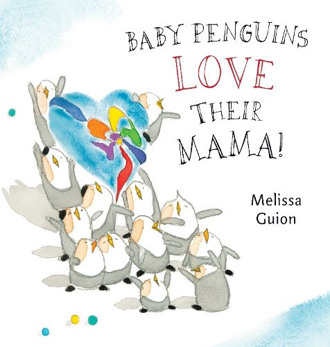 Cover image for Baby Penguins Love their Mama