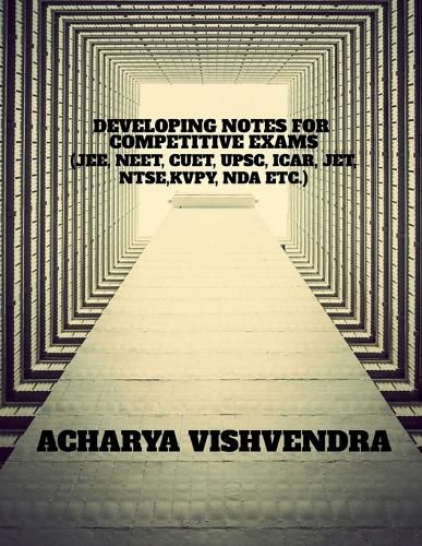 Cover image for Developing Notes for Competitive Exams