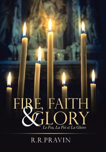 Cover image for Fire, Faith & Glory