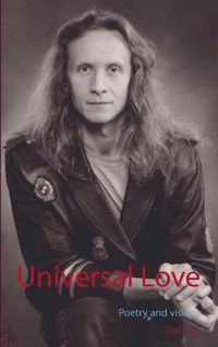 Cover image for Universal Love: Poetry and visions