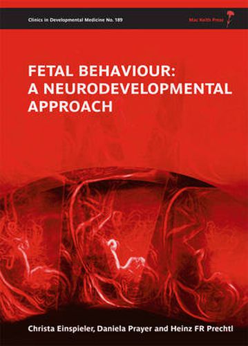 Cover image for Fetal Behaviour: A Neurodevelopmental Approach