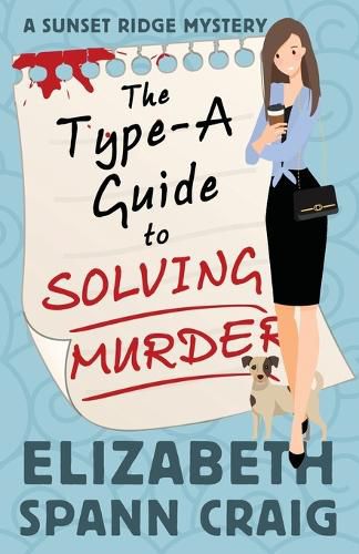 Cover image for The Type-A Guide to Solving Murder