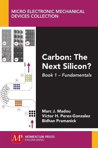 Cover image for Carbon: The Next Silicon?: Book 1 - Fundamentals