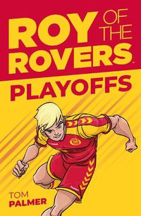 Cover image for Roy of the Rovers: Play-Offs