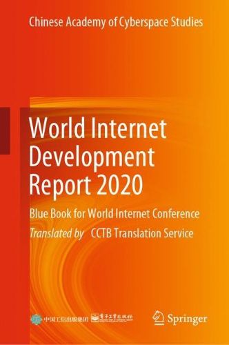 Cover image for World Internet Development Report 2020: Blue Book for World Internet Conference