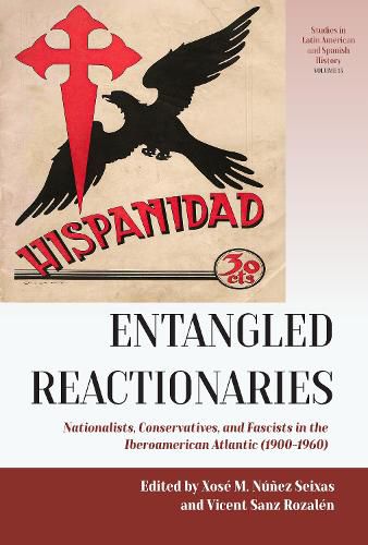 Cover image for Entangled Reactionaries