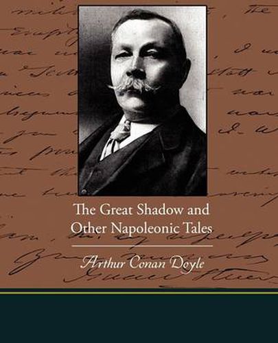 Cover image for The Great Shadow and Other Napoleonic Tales