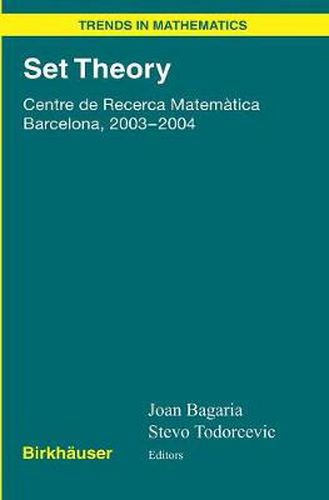 Cover image for Set Theory: Centre de Recerca Matematica Barcelona, 2003-2004