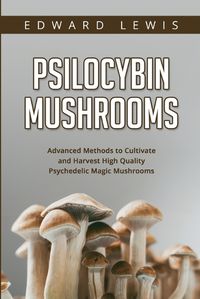 Cover image for Psilocybin Mushrooms