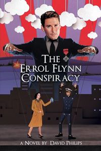 Cover image for The Errol Flynn Conspiracy