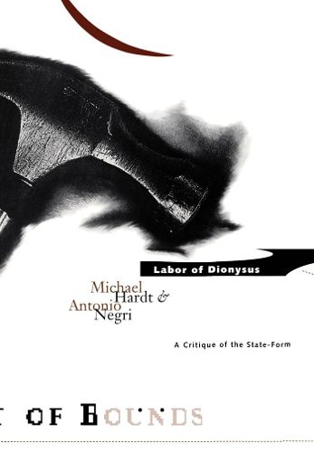 Cover image for Labor Of Dionysus: A Critique of the State-Form